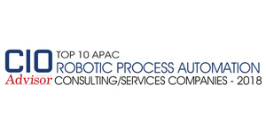 Top 10 Apac Robotic Process Automation Consulting/Services Companies - 2018